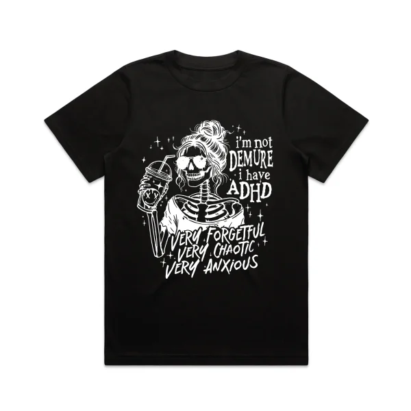 Ladies I have ADHD T-Shirt - Image 3