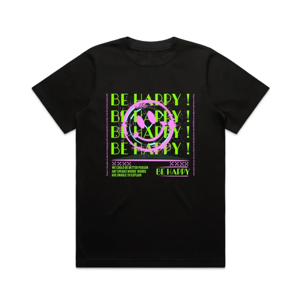 Ladies Be Happy NEON T-Shirt