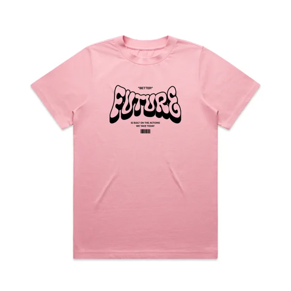 Ladies Better Future T-Shirt - Image 3