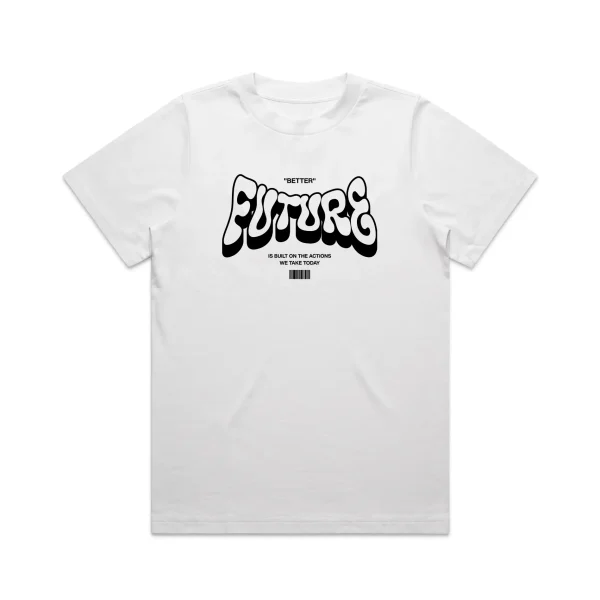 Ladies Better Future T-Shirt