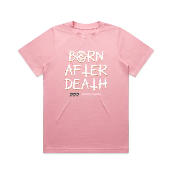 Ladies Born After Death T-Shirt - Image 2