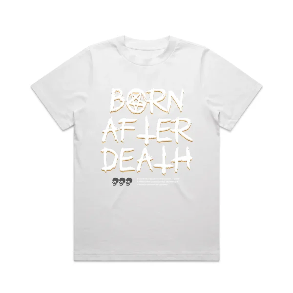 Ladies Born After Death T-Shirt - Image 3